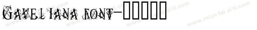 Gaveliana font字体转换